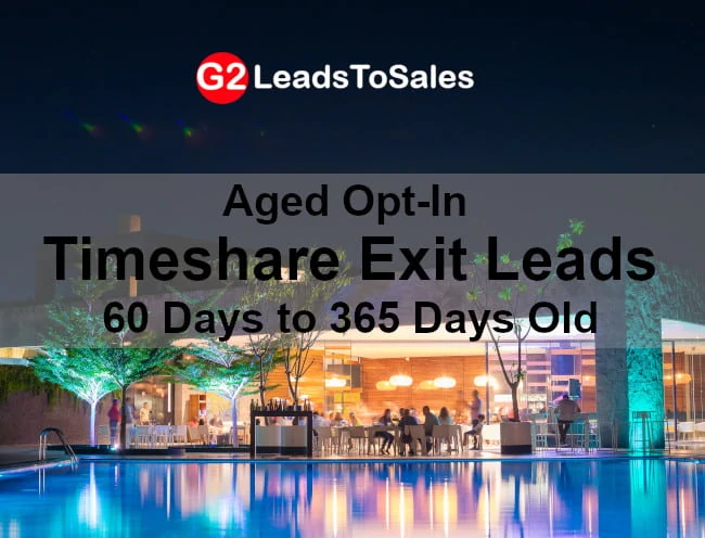 Aged Timeshare Exit and Aged Timeshare Resale Leads provide better value aged timeshare exit leads image